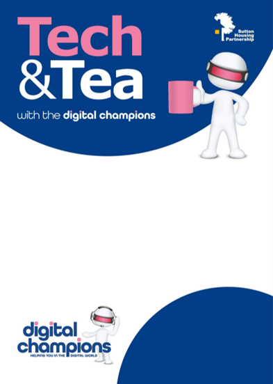 Sutton Housing Partnership's Digital Champion poster